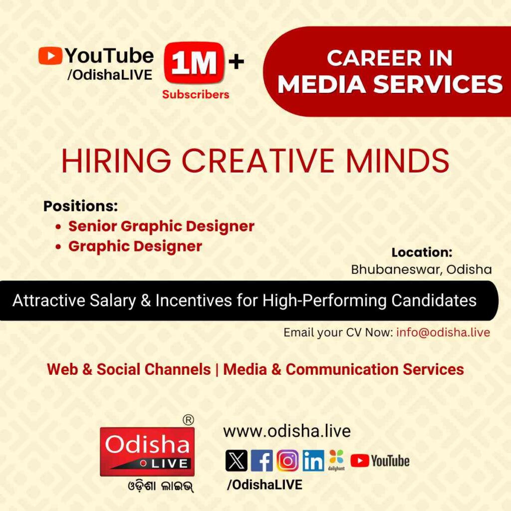 graphic designer jobs in bhubaneswar, senior graphic designer vacancy, odishalive careers, odisha media jobs, creative agency jobs odisha, designer jobs 2025, odisha graphic designer recruitment, motion graphics jobs odisha, odisha job vacancy 2025, graphic designer jobs in bhubaneswar, creative jobs in odisha, media and communication jobs bhubaneswar, design agency jobs odisha, senior graphic designer careers, junior graphic designer vacancy 2025, jobs in bhubaneswar for freshers, odisha private company jobs, multimedia designer jobs in odisha, motion graphics designer jobs bhubaneswar, photoshop illustrator after effects jobs odisha, graphic designer vacancy september 2025, odishalive recruitment, top design jobs bhubaneswar, odisha job opportunities for designers, creative agency hiring in odisha