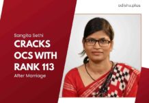 Marriage, Motherhood & Dream: How Sangita Sethi Cracked Odisha Civil Services with Rank 113